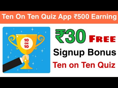 Ten On Ten App | Ten on Ten Quiz | Ten on Ten app referral code | Earn money by playing games 2020