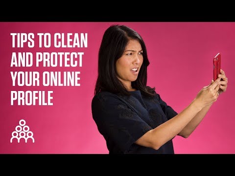 4 Tips to clean and protect your online profile