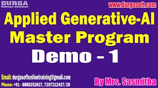 Applied Generative-AI Master Program tutorials || Demo - 1 || by Sasmitha On 06-01-2025 @9PM IST