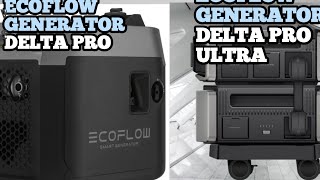 ECOFLOW GENERATOR DELTA PRO VS DELTA PRO ULTRA .