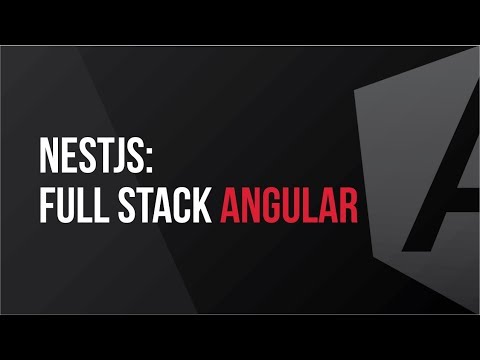 Going Full Stack Angular with NestJS