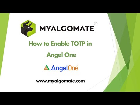 How to Enable TOTP in Angel One