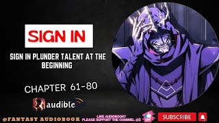 Fantasy: Sign in plunder talent at the beginning [Chapter 61-80]