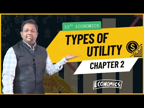 Types of Utility | Economics | 12th Std |Quick Revise|  Rajendra Sir