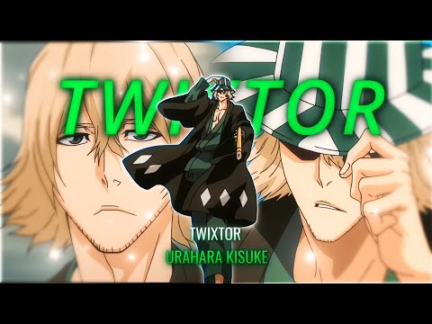 Urahara Kisuke Twixtor (Part2)