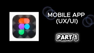 FIGMA | How to Build a Mobile App Screen – UX/UI Tutorial [Part 1]