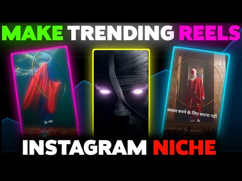 Make INSTAGRAM Trending Reels | How To Make Motivational Reels