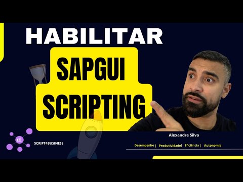 Como habilitar o saguiscripting no SAP