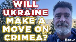 Will Ukraine Make a Play on Crimea? || Peter Zeihan