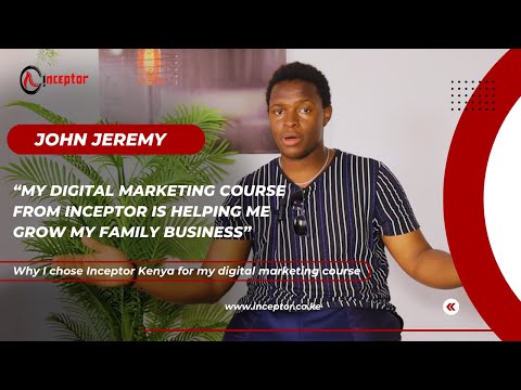 My Experience as a digital marketing student at Inceptor Kenya