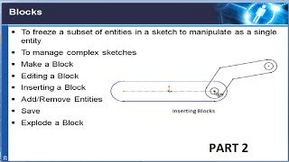 21 Blocks in Solidworks Part 2- Make a Block, Editing a Block, Inserting a Block, Save, Add Entities