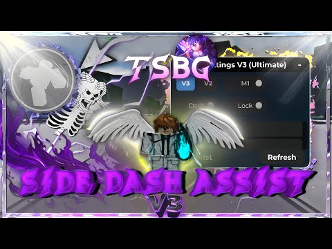 *OP* Side Dash Assist V3 Script | Tsb | The Strongest Battlegrounds