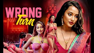 When Bhabhi fell in love with her brother-in-law 😍 | NEW HINDI ROMANTIC WEB SERIES | Wrong Turn F...