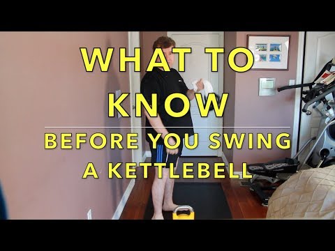 What To Know before you swing a kettlebell