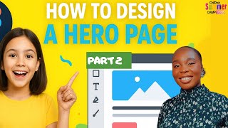 HOW TO DESIGN A HERO PAGE Pt 2 - UI/UX Design for kids #webdesignforkids #figmaforbeginners #figma