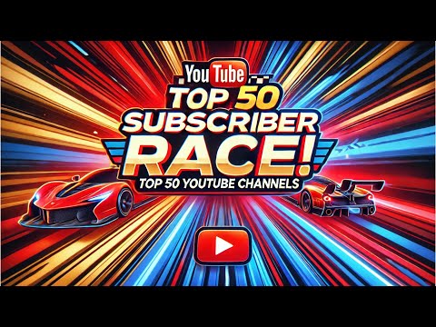 The Ultimate Subscriber Race: YouTube’s Top 50 Fight for Glory #YouTube #subscribers #race