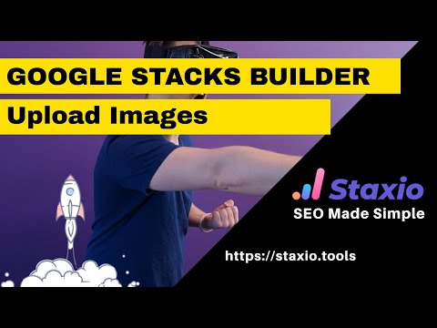 Staxio - Upload images
