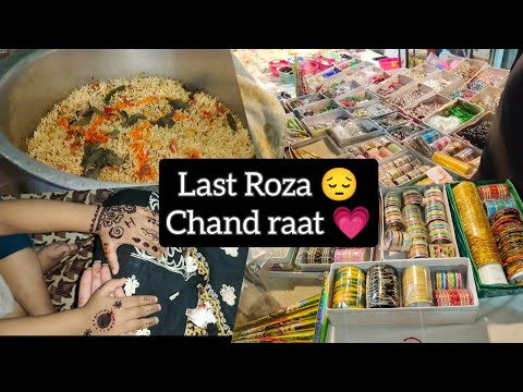 Last Roza. Chand raat ki ronaqain..Last day shopping 🛍️ #ramzan #lastroza #chandraat #mehndi
