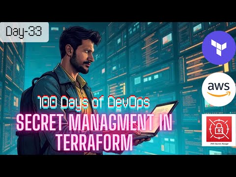 #Day33 of #100DaysOfDevOps   Secret Management in Terraform with AWS SSM Parameter Store