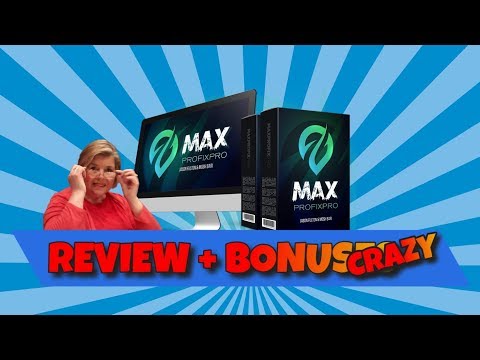 MaxProfixPro Review Plus 💙 My Crazy Bonuses 💙 Get MaxProfixPro