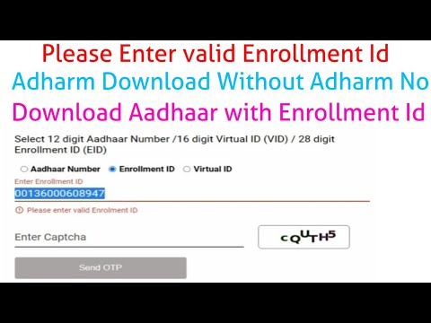 Please enter valid enrolment id | new aadhar card download without aadhar number | You can teach