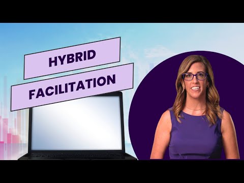 Hybrid Facilitation