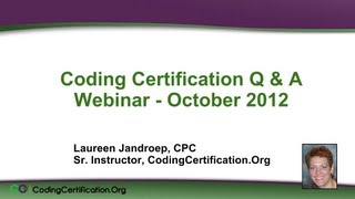 Medical Coding Webinar at Certification Coaching (October 2012)