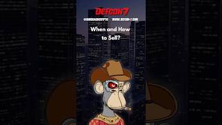 💰 How to Sell Responsibly in Crypto 💰  #defcon7 #crypto