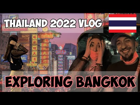 THAILAND 2022 TRAVEL VLOG #2  | Exploring Bangkok | Chatuchak Shopping Market | Chinatown Streetfood