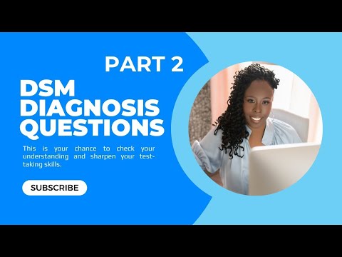 Diagnosis Questions Part II: The Answers || LCSWVIBES