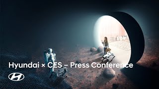 Hyundai x CES | Hyundai Press Conference at CES 2022 (Refined version)