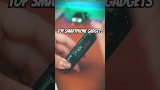 Top 3 smartphone gadgets under 50 #gadgets #smartphone #amazingfacts #tech
