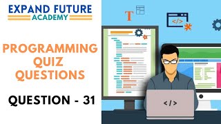 Programming Quiz Questions - Q31 -  Expand Future Academy #Shorts #Programming