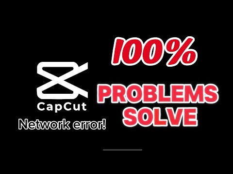 Fix Capcut Network Error On Mobile