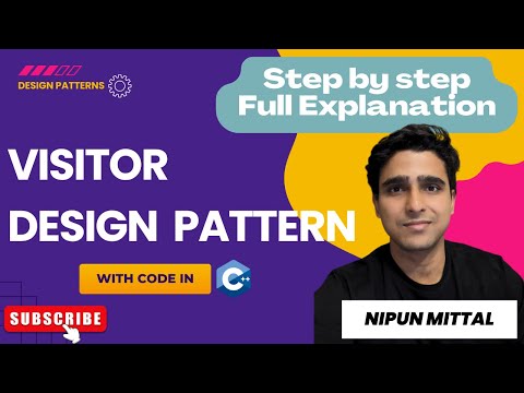 Visitor Design Pattern || Full Explaination || Implementation in C++ || Nipun Mittal