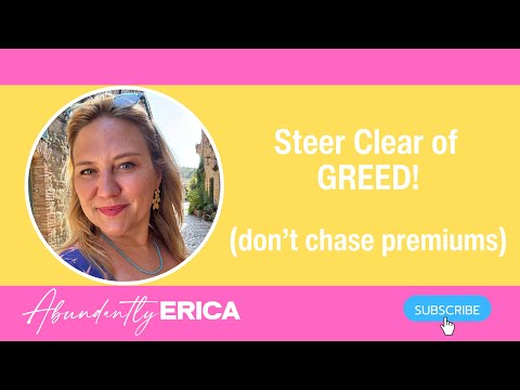Steer Clear of Greed when Trading Stock Options. Don't Chase Premiums!