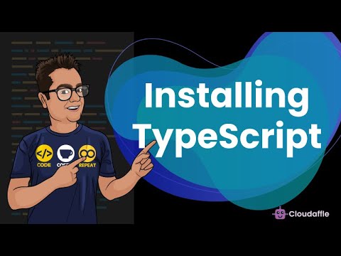 Installing TypeScript and Preparing Your IDE