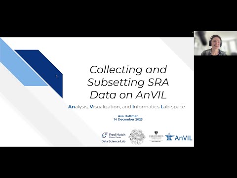 AnVIL Demos: Collecting and subsetting SRA data - 2023/12/14