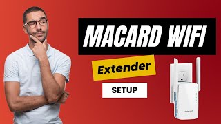 Macard WiFi Extender Setup