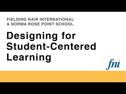 Designing for Student-Centered Learning