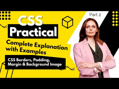 Part 9: CSS Borders, Padding, Margin & Background Image | Complete Explanation with Examples