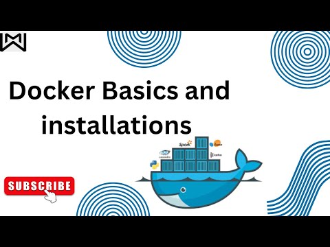 Docker Session 1 :  Docker basics and installations
