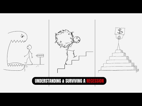 The Ultimate Guide to Understanding and Surviving a Recession | How to Get Rich in Tough Times