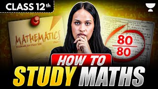 How to Study Maths in 12th | Maths Strategy to Score 95%✅