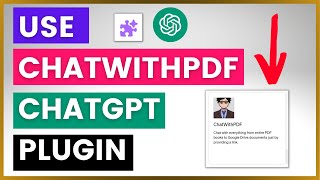 How To Use The ChatWithPDF ChatGPT Plugin?