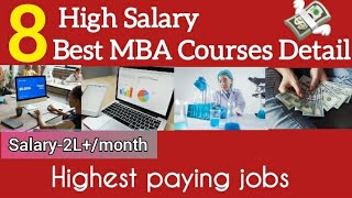 Top 8 High Salary MBA Courses Details || Best MBA Courses ||Career in MBA (everything explained)