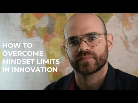 How to overcome mindset limits in innovation