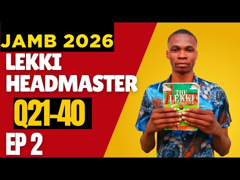 JAMB 2026 Lekki Headmaster Likely Questions & Practice Solutions | EP 2