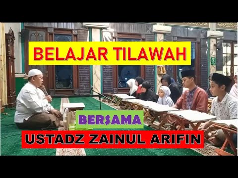 TILAWAH AL QURAN SURAH LUQMAN AYAT 12 SD 14 BERSAMA USTADZ ZAENUL ARIFIN
