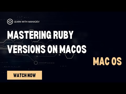 Mastering Ruby Versions on macOS: A Comprehensive Guide to RVM (Ruby Version Manager) Rank #1